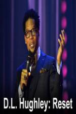 Watch DL Hughley Reset 0123movies