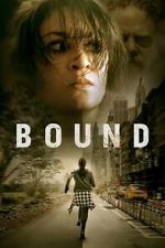 Watch Bound 0123movies