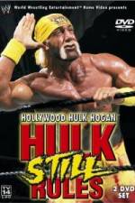 Watch Hollywood Hulk Hogan Hulk Still Rules 0123movies