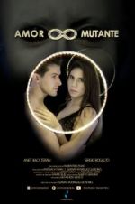 Watch Amor Mutante 0123movies