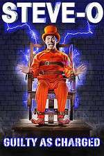 Watch Steve-O: Guilty as Charged 0123movies