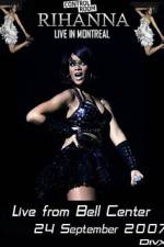 Watch Rihanna - Live Concert in Montreal 0123movies