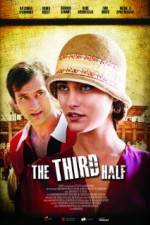 Watch The Third Half 0123movies