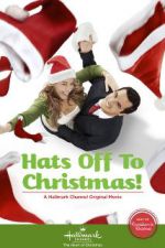 Watch Hats Off to Christmas! 0123movies