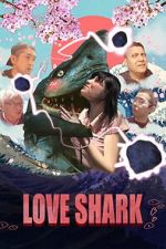 Watch Love Shark 0123movies