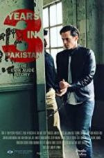 Watch 3 Years in Pakistan: The Erik Aude Story 0123movies