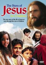 Watch The Story of Jesus for Children 0123movies