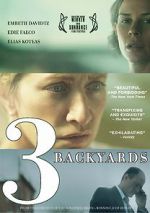 Watch 3 Backyards 0123movies