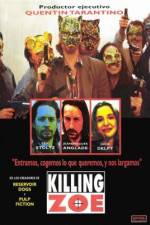 Watch Killing Zoe 0123movies