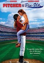 Watch Pitcher and the Pin-Up 0123movies