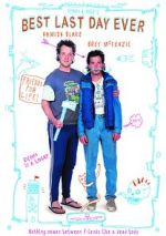Watch Deano and Nige\'s Best Last Day Ever 0123movies