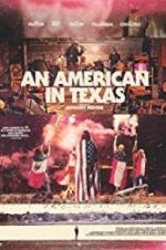 Watch An American in Texas 0123movies