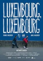 Watch Luxembourg, Luxembourg 0123movies