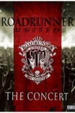 Watch Roadrunner United The Concert 0123movies