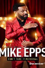 Watch Mike Epps: Don\'t Take It Personal 0123movies