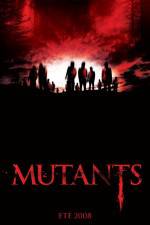 Watch Mutants 0123movies