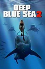 Watch Deep Blue Sea 2 0123movies