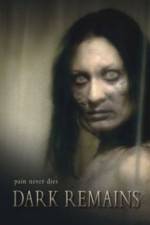 Watch Dark Remains 0123movies