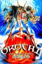 Watch Orochi, the Eight-Headed Dragon 0123movies