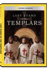 Watch National Geographic Templars The Last Stand 0123movies