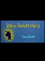 Watch Robin Hoodwinked 0123movies