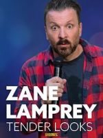 Watch Zane Lamprey: Tender Looks (TV Special 2022) 0123movies