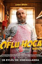 Watch Oflu Hoca 5: Evliluk 0123movies