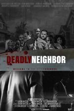 Watch Deadly Neighbor 0123movies
