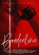 Watch Borderline 0123movies