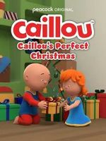 Watch Caillou\'s Perfect Christmas (TV Special 2022) 0123movies