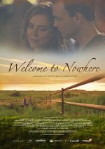 Watch Welcome to Nowhere 0123movies