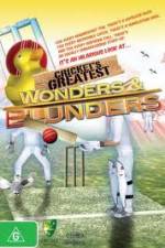 Watch Cricket's Greatest Blunders & Wonders 0123movies