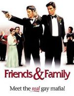Watch Friends and Family 0123movies