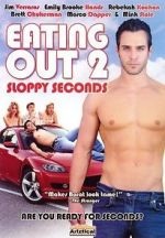Watch Eating Out 2: Sloppy Seconds 0123movies