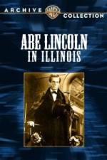 Watch Abe Lincoln in Illinois 0123movies
