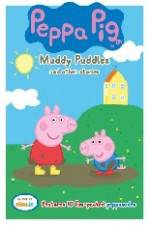 Watch Peppa Pig Muddy Puddles and Other Stories 0123movies