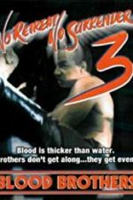 Watch No Retreat, No Surrender 3: Blood Brothers 0123movies