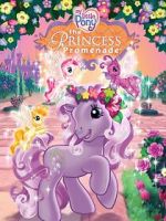 Watch My Little Pony: The Princess Promenade 0123movies