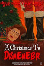 Watch A Christmas to Dismember 0123movies
