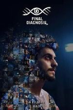 Watch Final Diagnosis: No Second Chances 0123movies
