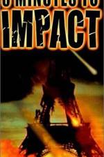 Watch 3 Minutes to Impact 0123movies