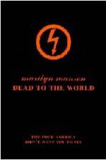 Watch Marilyn Manson - Dead to the World (  ) 0123movies