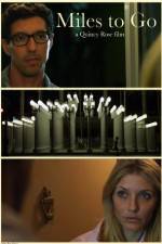 Watch Miles to Go 0123movies