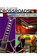 Watch Crossroads Guitar Festival 0123movies