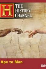 Watch History Channel - Ape to Man 0123movies