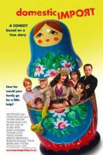 Watch Domestic Import 0123movies