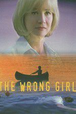 Watch The Wrong Girl 0123movies