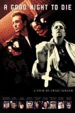 Watch A Good Night to Die 0123movies