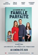 Watch The Guide to the Perfect Family 0123movies