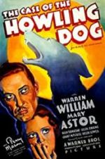 Watch The Case of the Howling Dog 0123movies